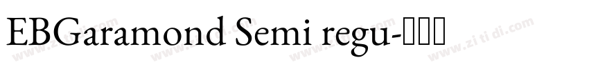 EBGaramond Semi regu字体转换